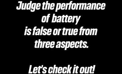 How to truly understand the performance of a battery?